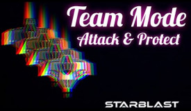 Attack & Protect - Team Mode | STARBLAST.IO