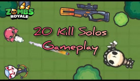 Zombs Royale | 20 Kill Solos Gameplay