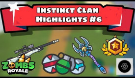 Zombs Royale | Instinct Clan Highlights #6