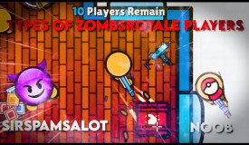 Types of Zombsroyale Players PART 2