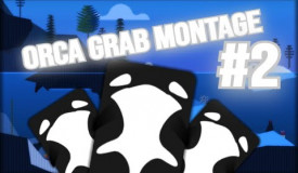 Orca Grab Montage #2 - Deeeep.io