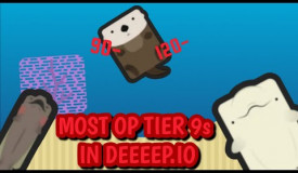 Most OP tier9s in DEEEEP.IO (Reason why this isint an msm vid)