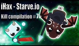 Starve.io - Kill compilation 7