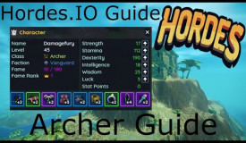 Hordes io Archer Guide