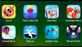 Cut It, Flip & Drive 3D, Flip Man, Sasuage Wars, Snowball.io, Hole.io, Buddy Toss, Street Dunk