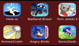 Hole.io,Badland Brawl,Tom Jetski 2,Knives Crash,Angry Birds,Sonic Dash