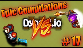 Dynast.io - Epic Fights + Epic Compilations - #17 - (Super - SJD)