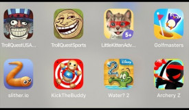 Troll Quest USA,Troll Quest Sports,Little Kitten Adventures,Golfmasters,Slither.io,Kick The Buddy