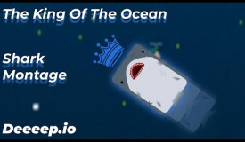 King Of The Ocean | Deeeep.io Shark Montage