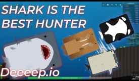 Shark Is The Best Hunter | Deeeep.io Shark Gameplay